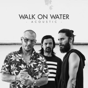 收聽Thirty Seconds to Mars的Walk On Water (Acoustic)歌詞歌曲