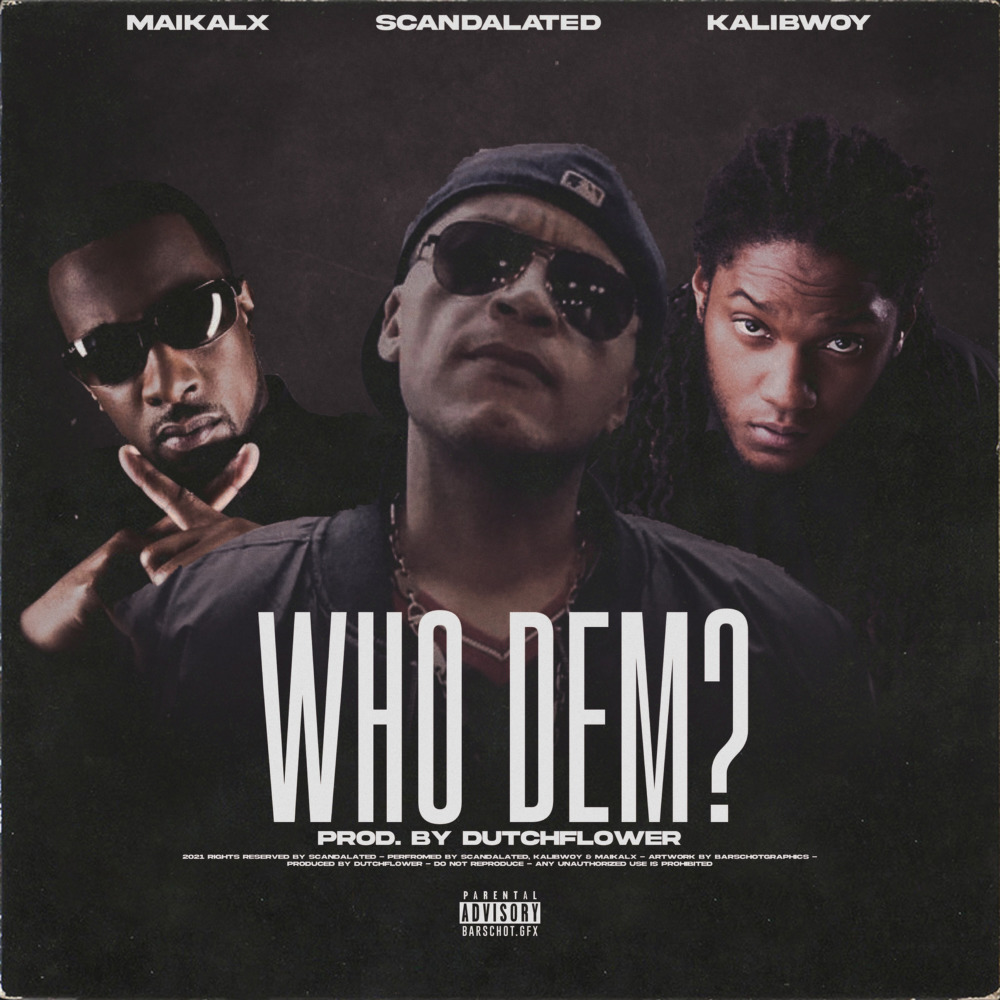 Who Dem? (Explicit)