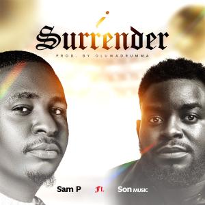 ดาวน์โหลดและฟังเพลง I Surrender (feat. S.O.N Music) พร้อมเนื้อเพลงจาก Sam P
