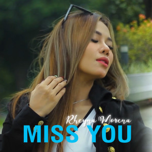 Album MISS YOU from Rheyna Morena