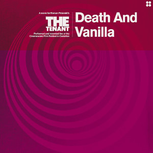 Album The Tenant (Original Motion Picture Soundtrack) from Death And Vanilla