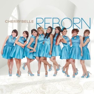 Cherrybelle的專輯Reborn