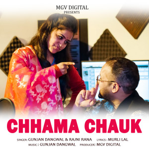 Listen to Chhama Chauk song with lyrics from Gunjan Dangwal