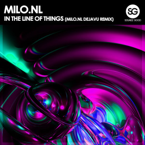 收聽Milo.nl的In The Line Of Things (Milo.nl Dejavu Remix)歌詞歌曲