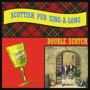 ดาวน์โหลดและฟังเพลง Marie's Wedding / Stop Yer Ticklin' Jock / Barnyards O' Dalgety พร้อมเนื้อเพลงจาก Double Scotch