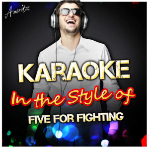 ดาวน์โหลดและฟังเพลง Something About You (In the Style of Five for Fighting) [Karaoke Version] (Karaoke Version) พร้อมเนื้อเพลงจาก Ameritz - Karaoke