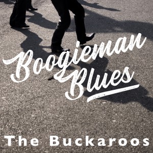 The Buckaroos的專輯Boogieman Blues
