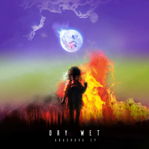 Listen to Rainbow song with lyrics from Dry Wet