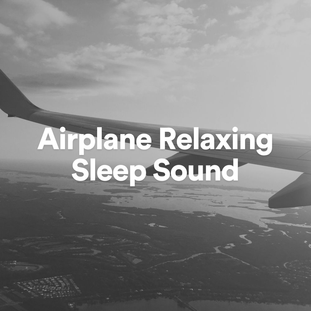 Airplane Relaxing Sleep Sound, Pt. 30