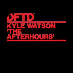 Kyle Watson的專輯The Afterhours
