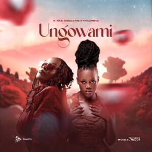 Listen to Ungowami song with lyrics from Nthabi Sings