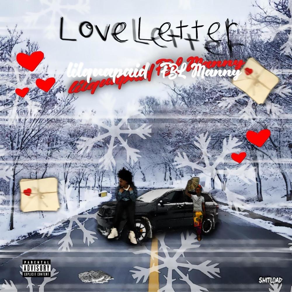 Love Letter (feat. FBL Manny) (Explicit)