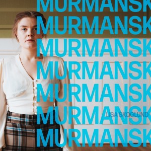 ดาวน์โหลดและฟังเพลง Murmansk พร้อมเนื้อเพลงจาก Lisa Skoglund