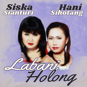 Album Labani Holong oleh Siska Sianturi
