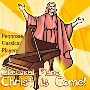 Juliana Pristaj的專輯Classical Piano Christ is Come!