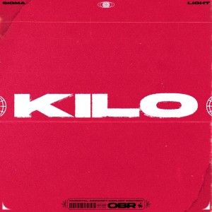 Kilo (Explicit)
