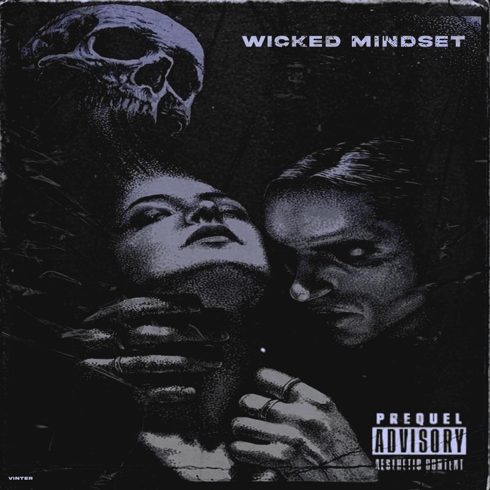 WICKED MINDSET (Explicit)