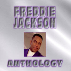 收聽Freddie Jackson的Live My Life Without You歌詞歌曲