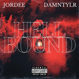 ดาวน์โหลดและฟังเพลง HellBound (feat. damnTYLR) (Explicit) พร้อมเนื้อเพลงจาก JORDEE