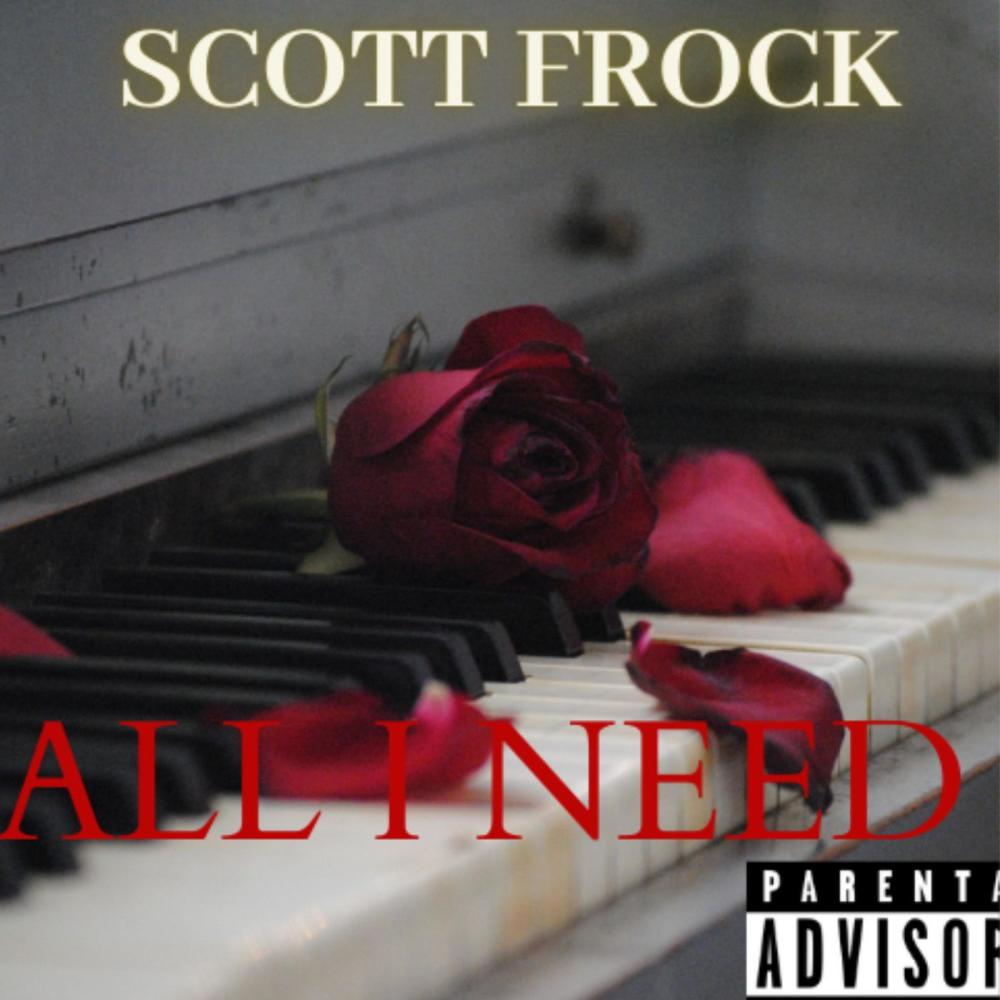 ALL I NEED (Explicit)