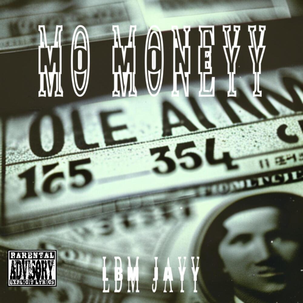 MO MONEYY (Explicit)