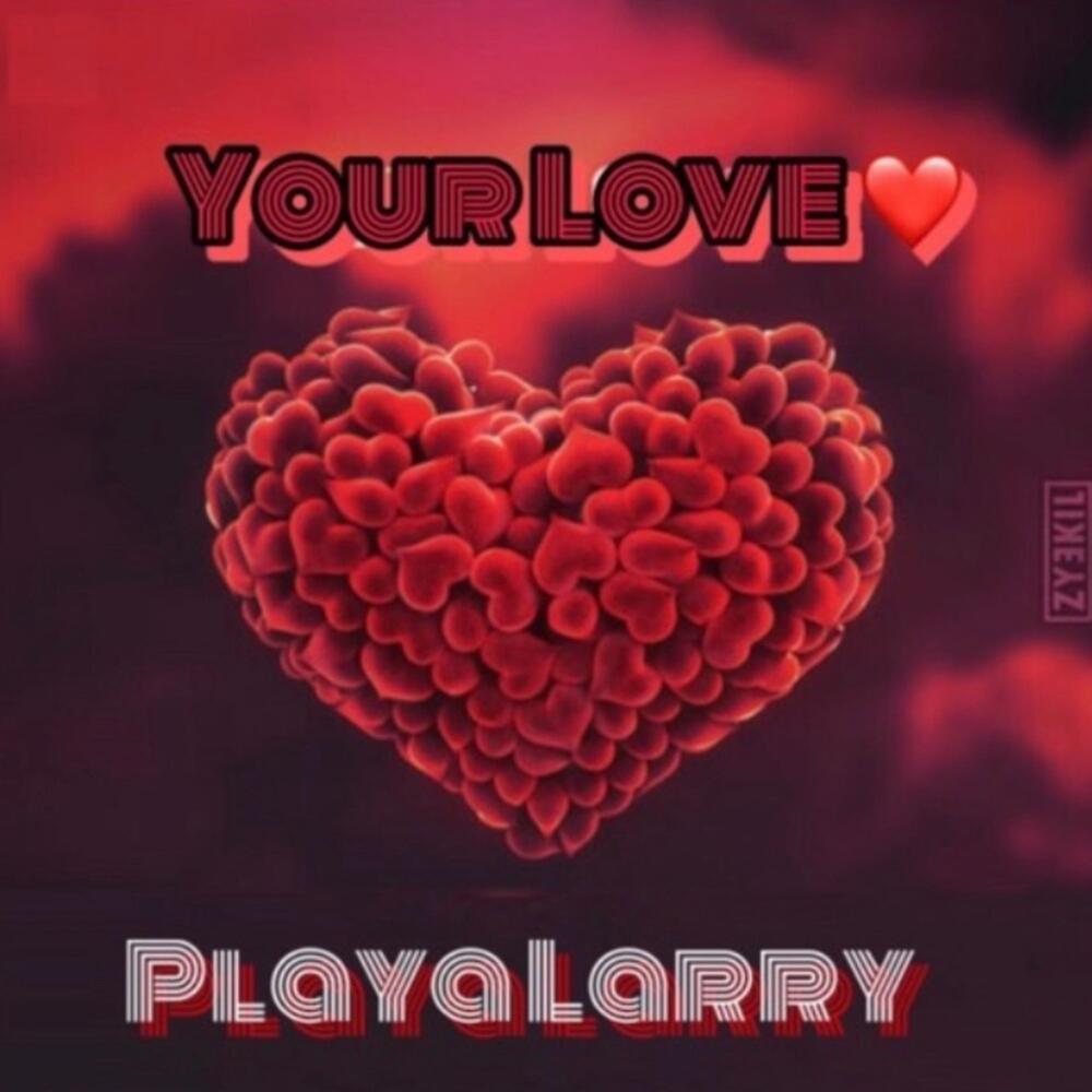 Your Love (Explicit)