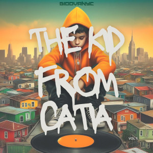 Gioovanyc的專輯The Kid From Catia (Explicit)