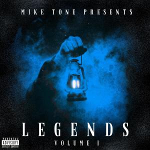 Mike Tone的專輯Legends Volume I (Explicit)