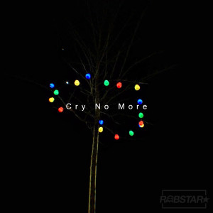 Cry No More (Explicit)