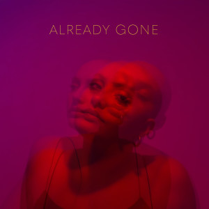 อัลบัม Already Gone ศิลปิน Maggie James