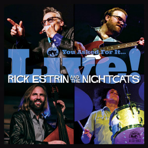 Rick Estrin的專輯You Asked For It... Live!