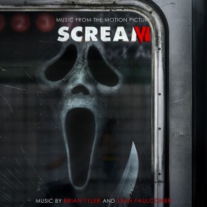 Brian Tyler的專輯SCREAM VI (Music from the Motion Picture)
