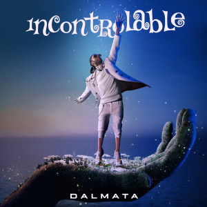 Dalmata的专辑Incontrolable