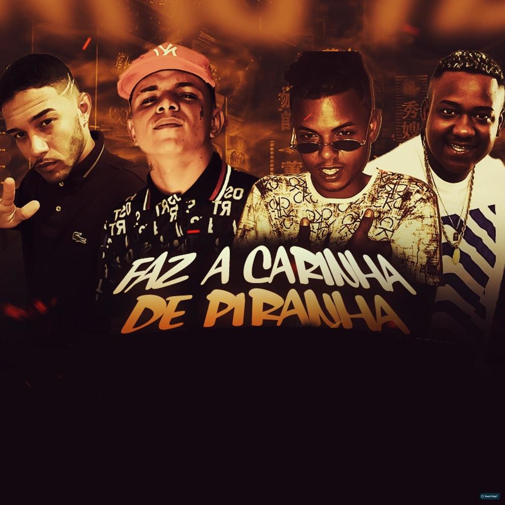 Faz a Carinha de Piranha (feat. Mc Rennan) (Explicit)