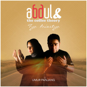 Album Umur Panjang oleh Abdul & The Coffee Theory