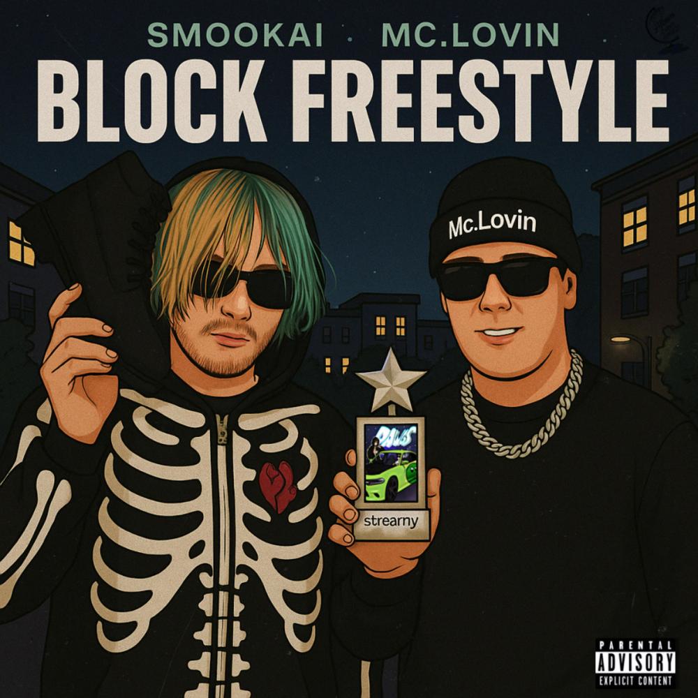 BLOCK FREESTYLE. (feat. Mc.Lovin) (Explicit)