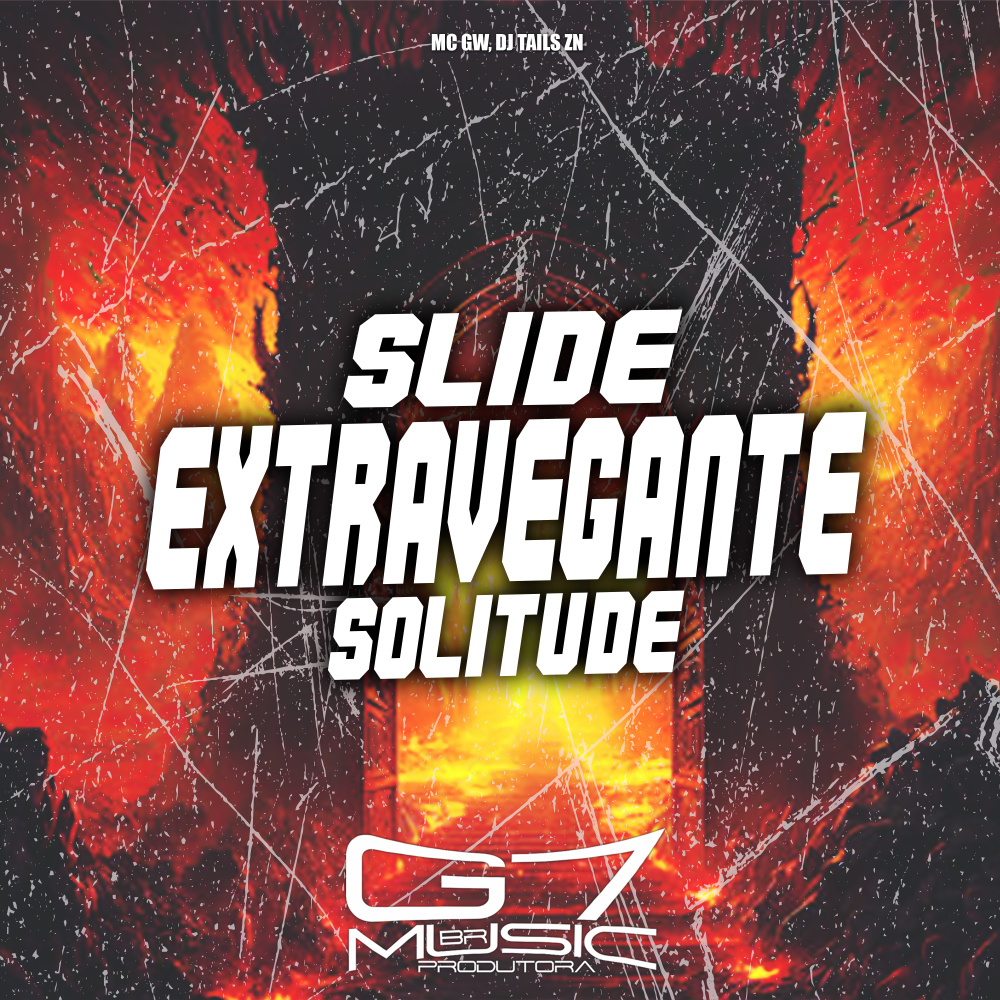 Slide Extravegante Solitude (Explicit)