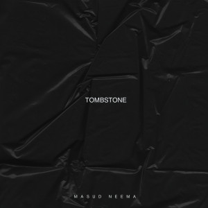 MASUD' NEEMA的專輯Tombstone