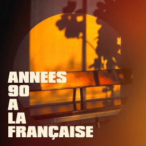 Album Années 90 à la française oleh Various Artists