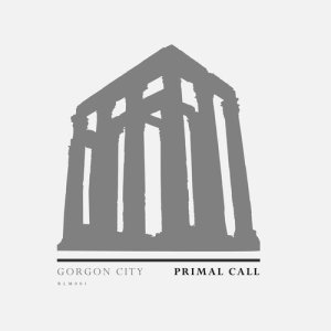 ดาวน์โหลดและฟังเพลง Primal Call (Extended Mix) พร้อมเนื้อเพลงจาก Gorgon City