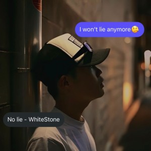 Listen to No lie song with lyrics from Whitestone