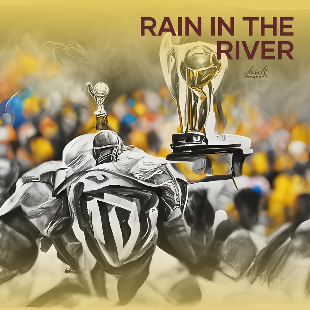 Rain in the River