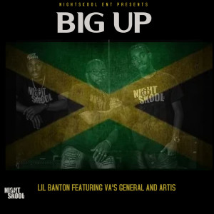 收听Lil Banton的Big Up (Explicit)歌词歌曲