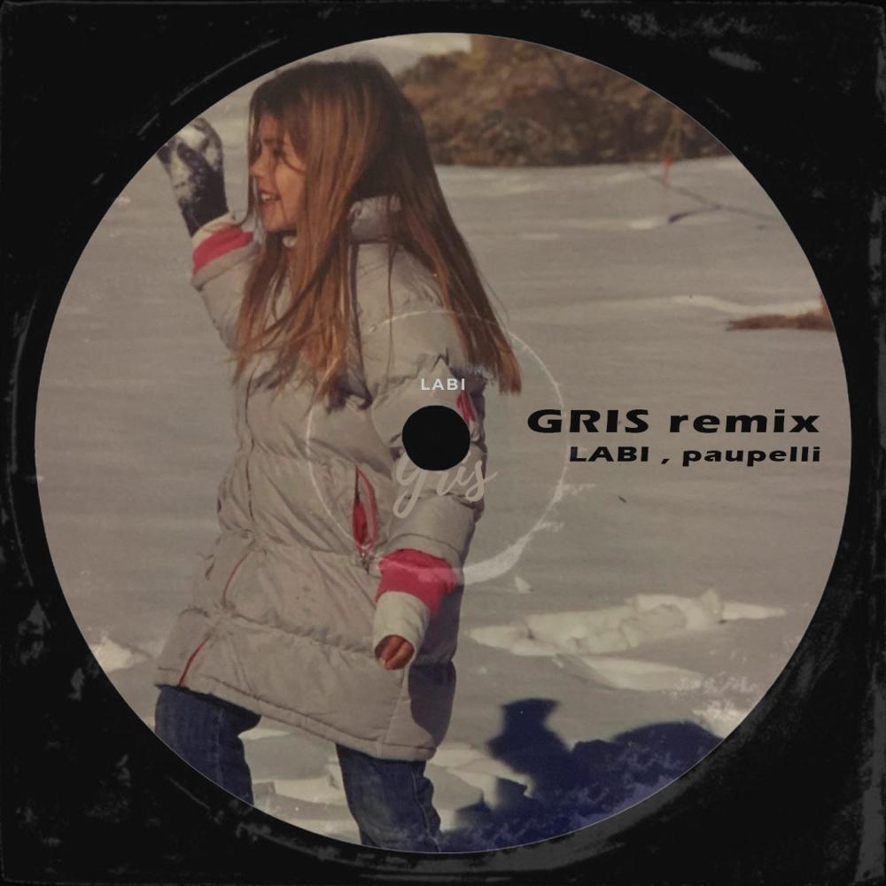 Gris (feat. Labi) (Remix|Explicit)