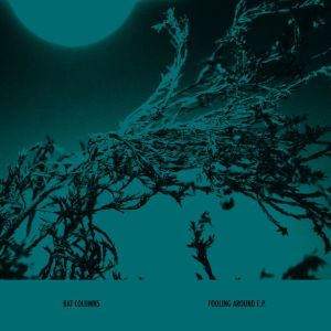 ดาวน์โหลดและฟังเพลง Fooling Around(Long Version) พร้อมเนื้อเพลงจาก Rat Columns