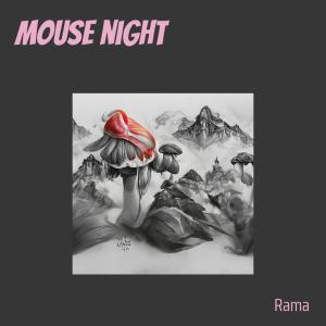 Rama的专辑Mouse Night