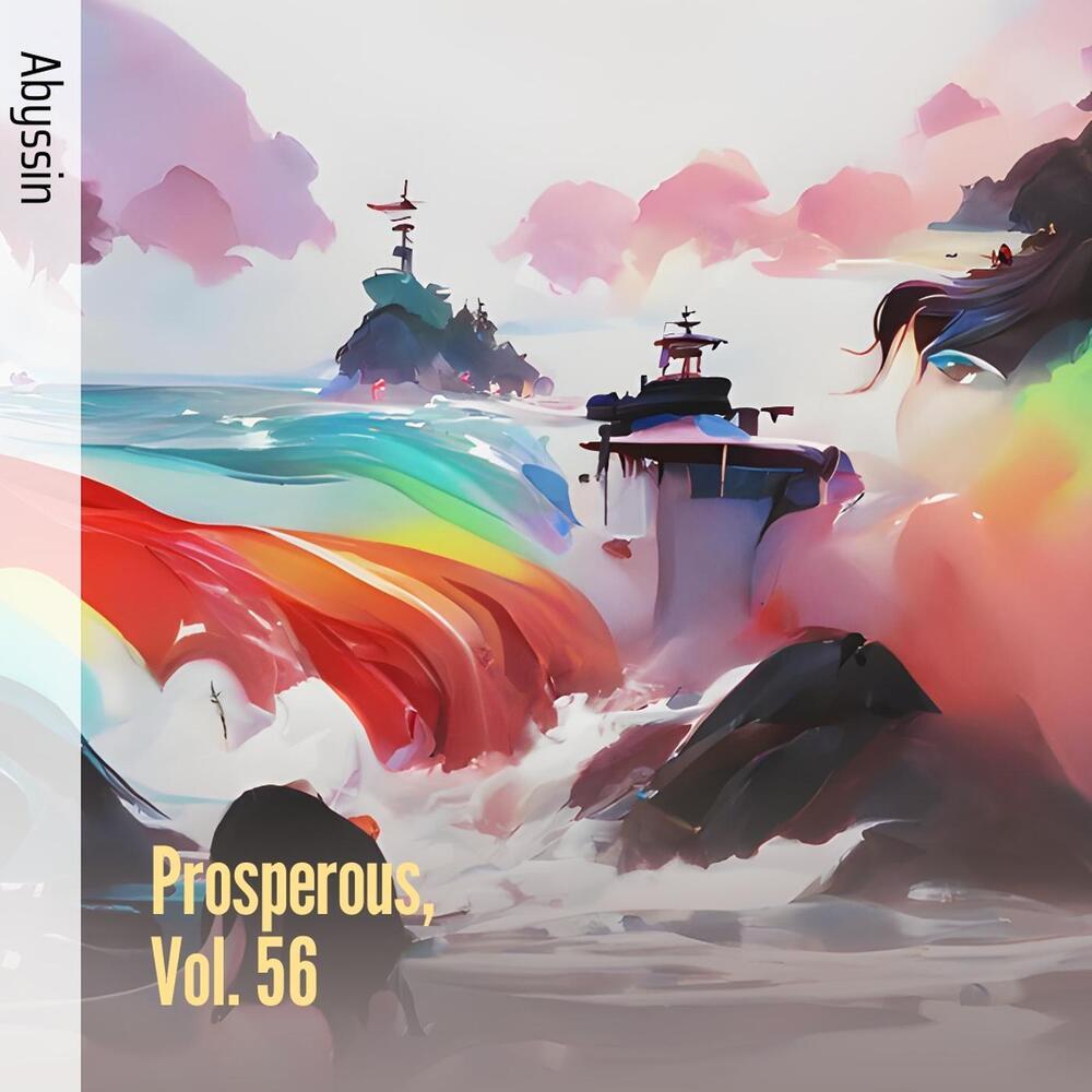 Prosperous, Vol. 56