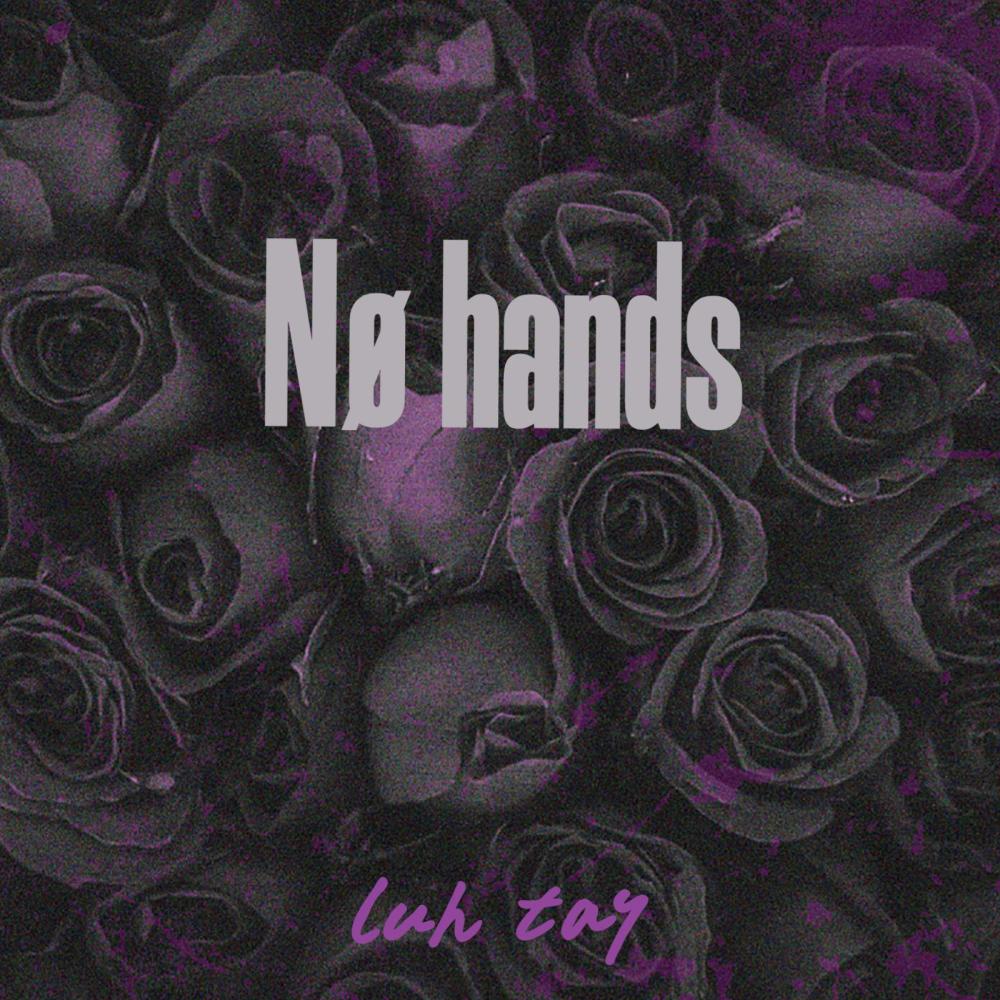 Nø hands (Explicit)