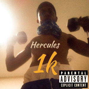 1k的專輯Hercules (Explicit)