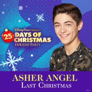 ดาวน์โหลดและฟังเพลง Last Christmas พร้อมเนื้อเพลงจาก Asher Angel